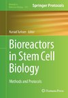 Bioreactors in Stem Cell Biology