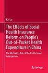 The Effects of Social Health Insurance Reform on People's Out-of-Pocket Health Expenditure in China