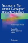 Treatment of Non-vitamin K Antagonist Oral Anticoagulants