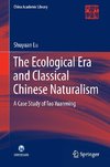 The Ecological Era and Classical Chinese Naturalism