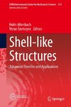 Shell-like Structures