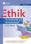 Ethik für Berufseinsteiger und Fachfremde, Klasse 5-6