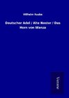 Deutscher Adel / Alte Nester / Das Horn von Wanza