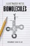 ILLUSTRATED NOTES ON BIOMOLECULES