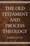 The Old Testament and Process Theology