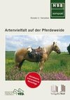 Artenvielfalt auf der Pferdeweide