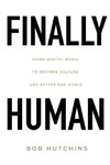 Finally Human