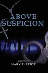 Above Suspicion