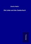 Die Liebe und das Zauberbuch