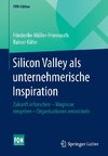 Silicon Valley als unternehmerische Inspiration