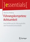 Führungskompetenz Achtsamkeit