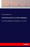 Urkundenbuch der Universität Heidelberg