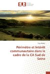 Périmètre et Intérêt communautaire dans le cadre de la CA Sud de Seine