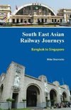 South East Asian Railway Journeys