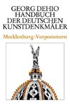 Dehio - Handbuch der deutschen Kunstdenkmäler / Mecklenburg-Vorpommern