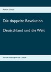 Die doppelte Revolution