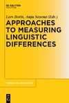 Approaches to Measuring Linguistic Differences