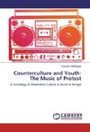 Counterculture and Youth: The Music of Protest