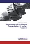 Assessment of Rigid Gear Transmission in Indian Tractors