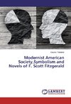 Modernist American Society,Symbolism and Novels of F. Scott Fitzgerald