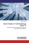 Slosh Tanks In Tall Buildings (Part 1)