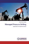 Managed Pressure Drilling