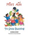 Mia's Aim To Stop Bullying