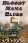 Bloody Mama Blues