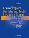 Atlas of Implant Dentistry and Tooth-Preserving Surgery