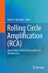 Rolling Circle Amplification (RCA)