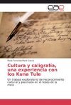 Cultura y caligrafía, una experiencia con los Kuna Tule