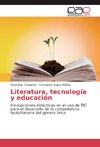 Literatura, tecnología y educación