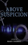 Above Suspicion