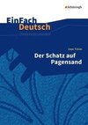 Der Schatz auf Pagensand. EinFach Deutsch Unterrichtsmodelle