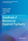 Handbook of Recovery in Inpatient Psychiatry