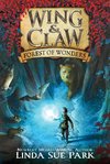 Wing & Claw #1: Forest of Wonders