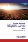 Production and optimization of mango (Mangifera indica) fruit wine