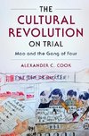 The Cultural Revolution on Trial