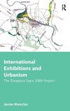 International Exhibitions and Urbanism