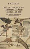 An Anthology of Informal Latin, 200 BC-AD 900