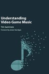 Understanding Video Game Music