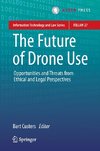 The Future of Drone Use