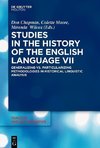 Studies in the History of the English Language VII