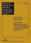 Die Corporate Governance aus Sicht der Rechtsvergleichung zwischen Deutschland und Kamerun