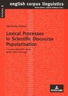 Lexical Processes in Scientific Discourse Popularisation