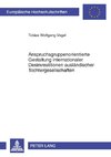 Anspruchsgruppenorientierte Gestaltung internationaler Desinvestitionen ausländischer Tochtergesellschaften