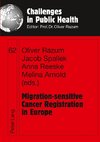 Migration-sensitive Cancer Registration in Europe