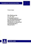 Die Stellung der A-, B- und C-reorganizations im US-amerikanischen Steuerrecht und ihre Pendants im deutschen (Umwandlungs-)Steuerrecht