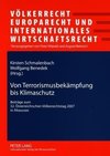 Von Terrorismusbekämpfung bis Klimaschutz