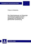 Der Gleichheitssatz im Erbschaft- und Schenkungsteuerrecht - dargestellt am Beispiel der gemischten Schenkung